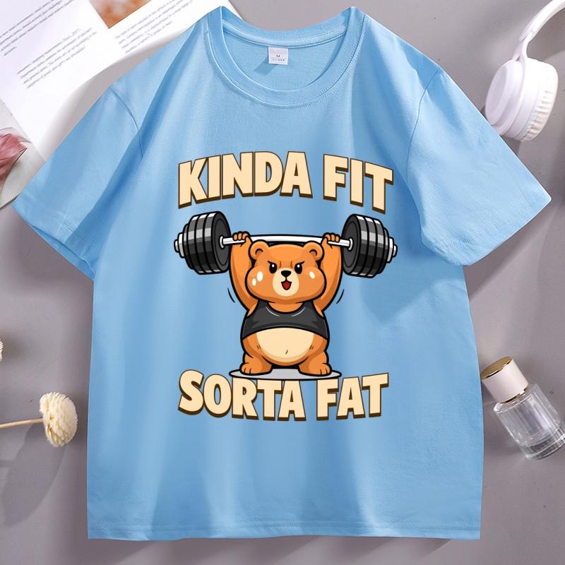 Funny Kinda Fit Sorta Fat Graphic T Shirts Unisex Women Cotton Short Sleeve Round Neck Tshirt Weightlifting Pritned T Shirt Clothes