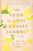 Книга The Food of Love Cookery School