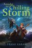Книга Amidst the Chilling Storm
