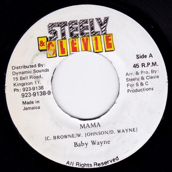 7inch Record BABY WAYNE - Mama NONE Steely & Clevie Jamaica Reggae, Ska & Dub Used
