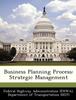 The Business Planning Process : Strategic Management Book