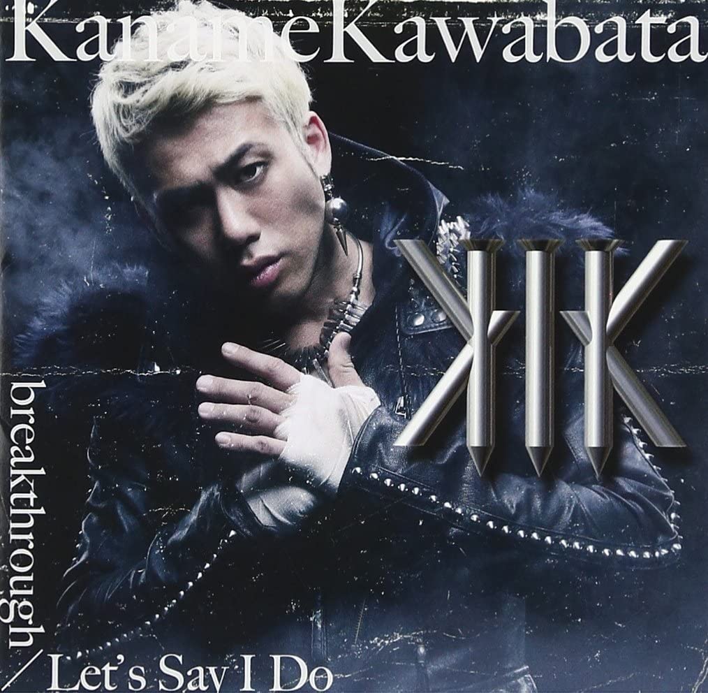 CD KANAME KAWABATA - Breakthrough/Let's Say I Do(shokais DFCL19712 Japan ObiJapanese Pop/Rock Used