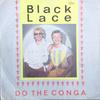 7-дюймовая пластинка BLACK LACE - Do The Conga FLA108 Flair Records 1984 UK Поп Б/У