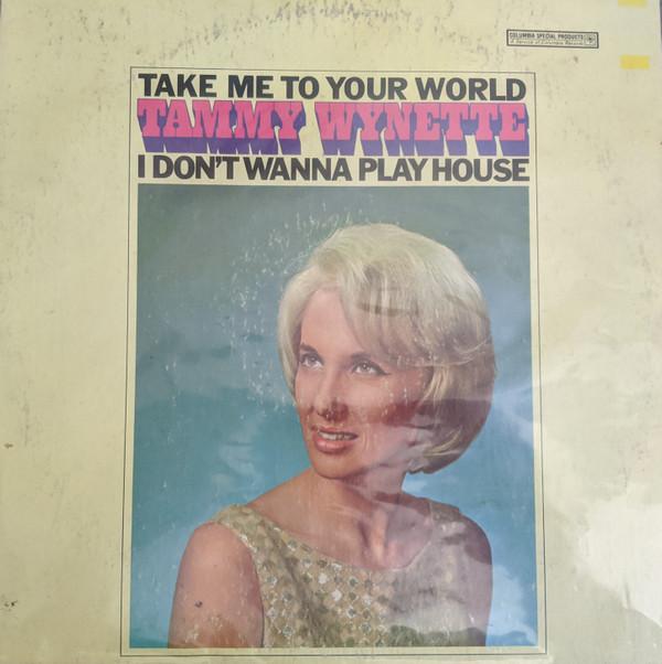 Виниловая пластинка TAMMY WYNETTE - Take Me To Your World/I Don't Wanna P11518 Columbia Specia 1968 UK Folk Б/у