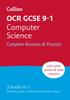The OCR GCSE 9-1 Computer Science Complete Revision & Practice : Ideal for the 2024 and 2025 Exams Book