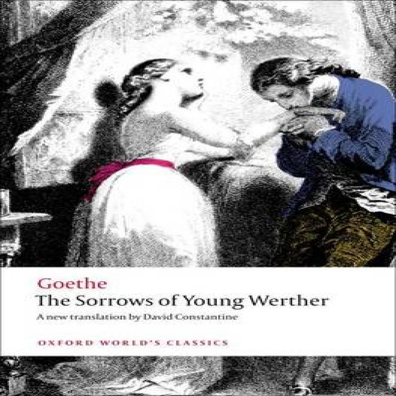 The Sorrows of Young Werther by Johann Wolfgang von Goethe Paperback Book 9780199583027