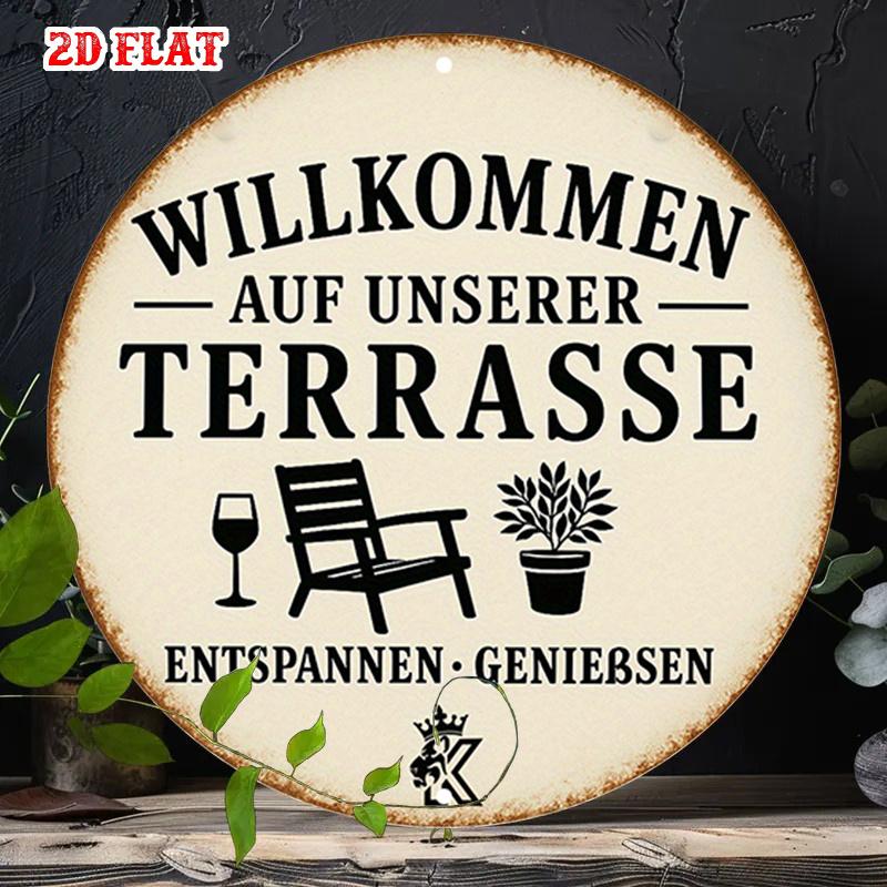 D Flat Metal Sign Retro Vintage German Welcome Tin Sign Willkommen Auf Unserer Terrasse Entspannen Geniessen Outdoor Patio