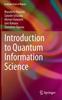 Книга Introduction To Quantum Information Science