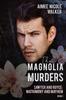 Книга The Magnolia Murders (Sawyer and Royce : Matrimony and Mayhem Book 1) : 1