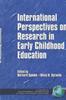 The International Perspectives On Research In Early Childhood Education Book