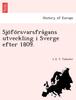 Книга Sjo Fo Rsvarsfra Gans Utveckling I Sverge Efter 1809.