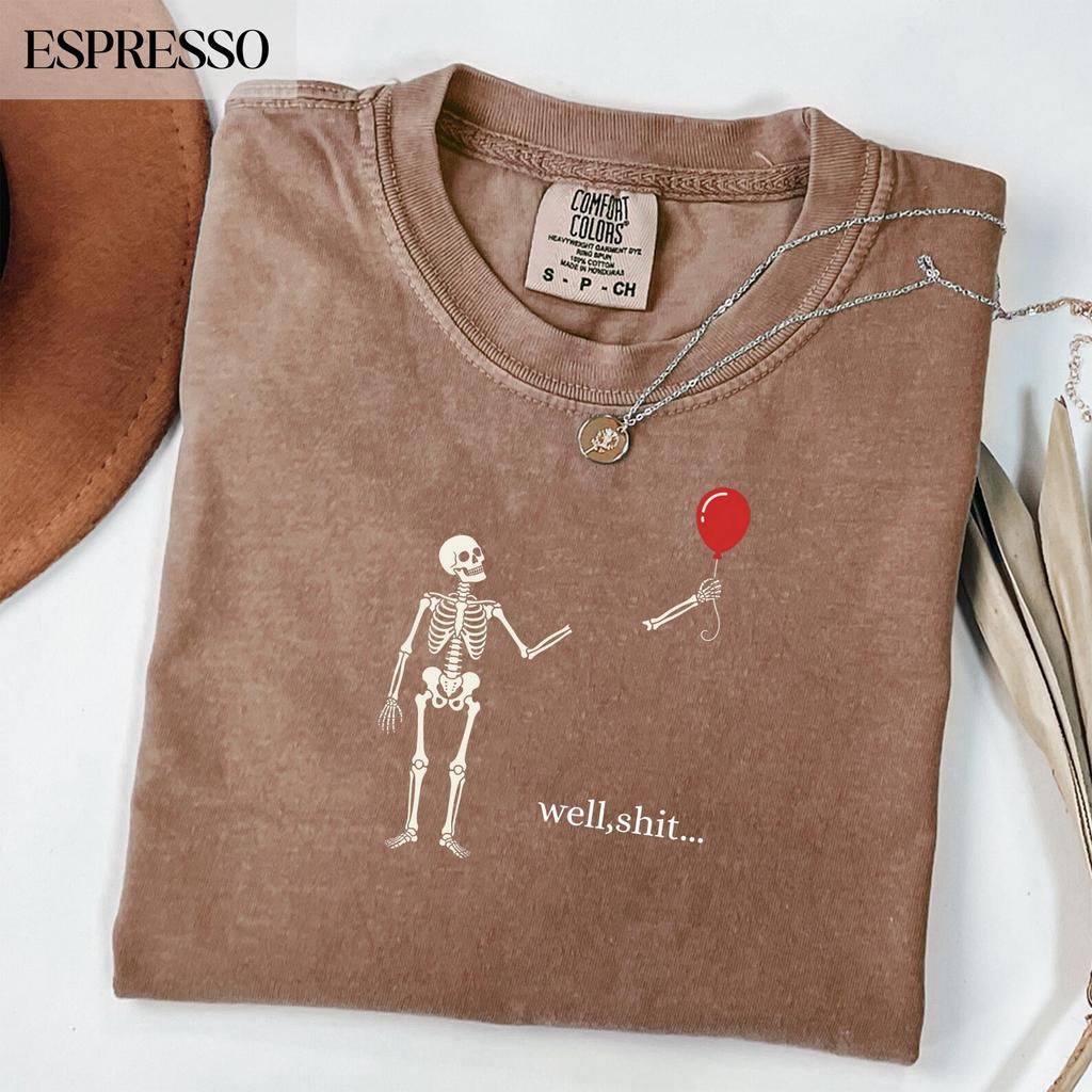 Comfort Colors® Well Shit Skeleton Red Balloon Spooky Shirt, Cute Minimalist Halloween Balloon Tee,Funny Spooky Horror Apparel,Halloween Tee