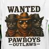 Wanted Pawboys Outlaws T-Shirt, Cowboy Cats T-Shirt, Cat Lover Gift