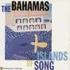Songs From The Bahamas