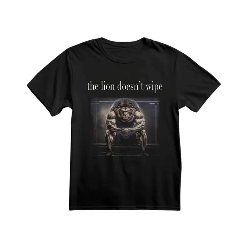 Funny Lion Meme Shirt Bold Quote Graphic Tee