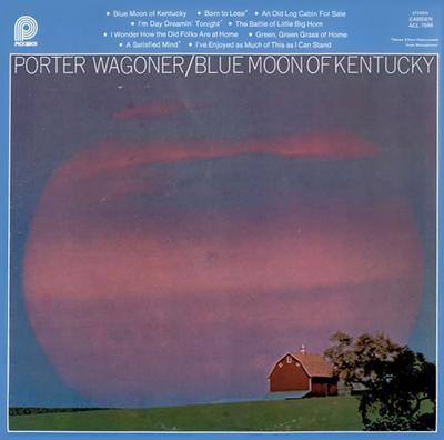 LP Пластинка PORTER WAGONER Blue Moon Of Kentucky ACL7046 PICKWICK 1977 Канада КантриФолк Б/У
