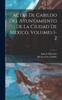 Книга Actas De Cabildo Del Ayuntamiento De La Ciudad De Mexico, Volumes 1-2