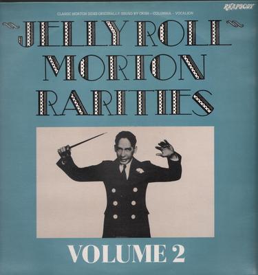 Виниловая пластинка JELLY ROLL MORTON Rarities Volume 2 RHA6030 Rhapsody 1986 UK Jazz Б/у