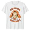 Certified Homebody T-Shirt Introvert Lifestyle Birthday Gift For Him And Her