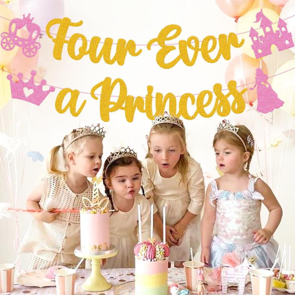 Four Ever A Princess Banner Beautiful Princess Girl 4th Birthday Party Decorations Our Little Princess 4 Years Old Birthday Party Supplies