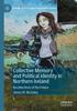 Книга Collective Memory and Political Identity In Northern Ireland : Recollections of the Future