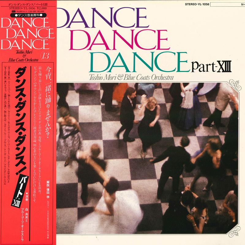 LP Record TOSHIO MORI - Dance Dance Dance XIII YL1056 YUPITERU Japan Obi Jazz Used