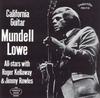 CD LOWE, MUNDELL ALL-STARS - California Guitar PCD7116 Progressive Rec 2001 US Jazz Б/у
