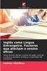 Книга Ingles Como Lingua Estrangeira. Factores Que Afectam O Ensino Eficaz