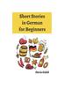 Книга Short Stories In German for Beginners