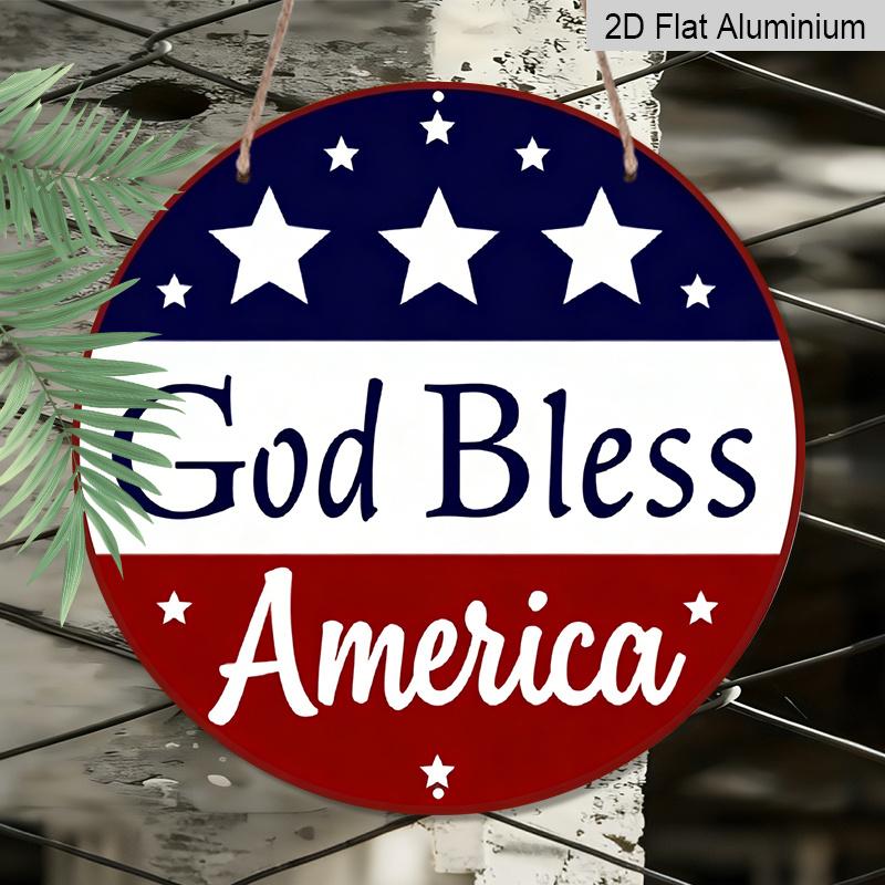 2D Flat, 1pc Patriotic “God Bless America” Hanging Sign, Heavy-Duty Aluminum Independence Day Decoration with Navy Blue & Red Stars, 7.87In American