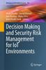 Книга Decision Making and Security Risk Management for IoT Environments : 106