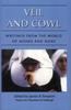 Книга Veil and Cowl : Writings From the World of Monks and Nuns