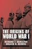 Книга The Origins Of World War I by UNKNOWN - Paperback