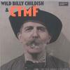 LP Пластинка BILLY CHILDISH & CTMF - Где растет дикий пурпурный ирис DAMGOOD561LP Damaged Goods 2021 US Рок