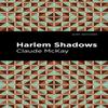 Harlem Shadows by Claude McKay Paperback Book 9781513299341