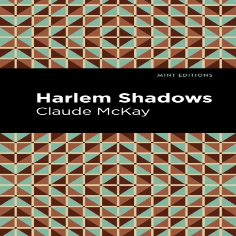 Harlem Shadows by Claude McKay Paperback Book 9781513299341