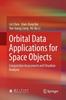 Книга Orbital Data Applications for Space Objects : Conjunction Assessment and Situation Analysis
