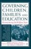 Книга Governing Children, Families and Education : Restructuring the Welfare State