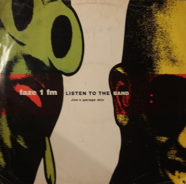 12inch Record FAZE 1 FM - Listen To The Band 613523 Arista 1990 UK Dance & Electronica Used