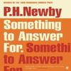 Something To Answer For by P. H. Newby Paperback Book 9780571348275