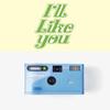 ILLIT I'LL LIKE YOU Одноразовая камера