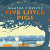 Five Little Pigs by Agatha Christie Hardback Book 9780008605605