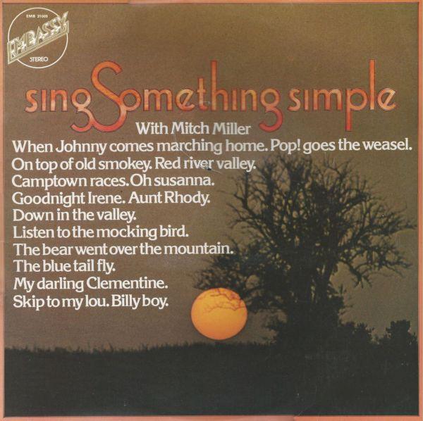 LP Пластинка МИТЧ МИЛЛЕР И ГРУППА - Спойте что-нибудь простое EMB31009 Embassy 1973 UK Классика Б/У