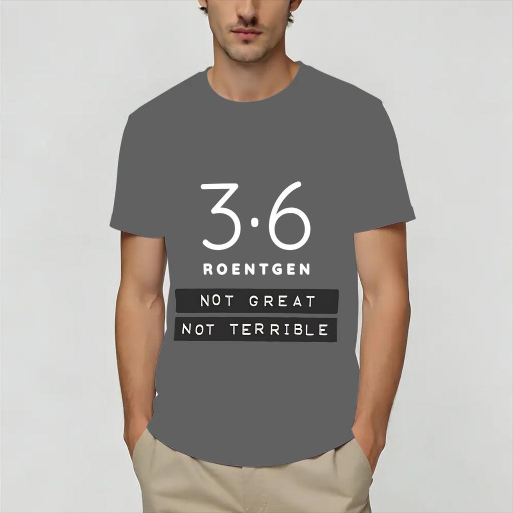 Chernobyl 36 Roentgen Unisexs T Shirts Funny Tees Short Sleeve Round Neck TShirts Cotton Graphic Printed Clothing