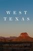 Книга West Texas : A History of the Giant Side of the State
