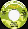 7inch Record DR. MARSHALL - Mr. Right LS0028 Loyal Soldiers  2004 Jamaica Reggae, Ska & Dub Used