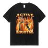 Забавная футболка с рисунком Active Shooter Meme, женская мода унисекс, винтажные футболки с короткими рукавами, повседневные футболки большого размера из 100% хлопка