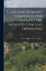 Книга Catecismo Romano Compuesto Por Decreto Del Sagrado Concilio Tridentino : Para Los Parrocos De Toda La Iglesia