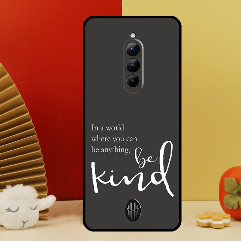 Be Kind Case For Nubia Red Magic 10 8 9 Pro Plus 6 7 6S 7S Pro 5G 6R RedMagic 9S 8S Pro Plus Cover