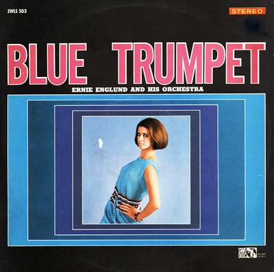 LP Пластинка ERNIE ENGLUND & HIS ORCHESTRA - Blue Trumpet SWLS503 Swedisc Япония Джаз Б/У